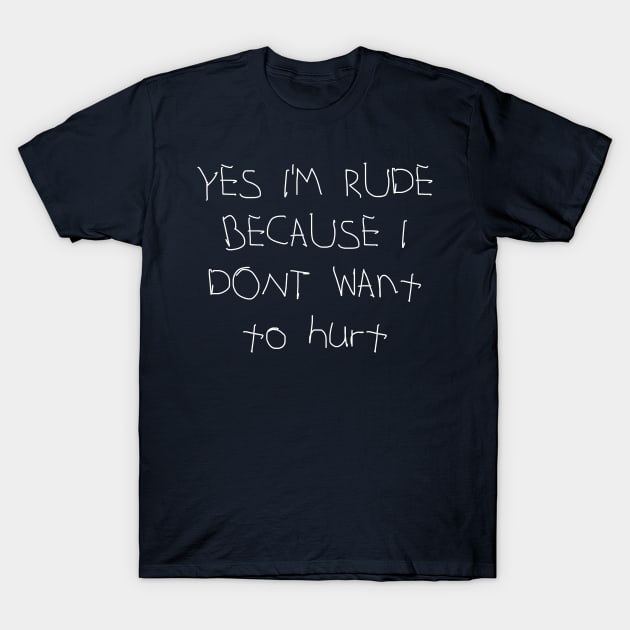 I'm Rude | Rude | Confidence | Self esteem | T-Shirt by CanvasCraft